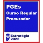 PGEs - Procurador Geral do Estado - Pacote Completo (E 2022) Procurador Geral Estadual - Procuradorias Estaduais